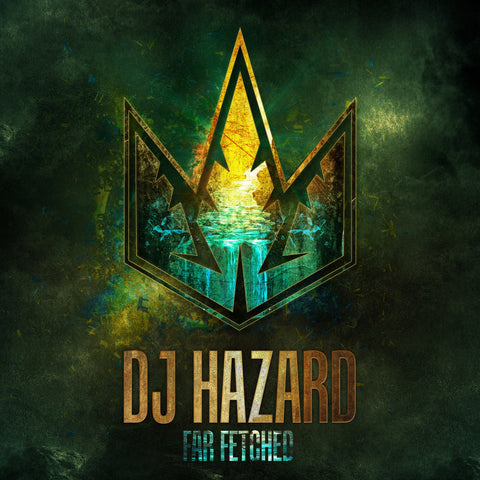 DJ Hazard - Far Fetched