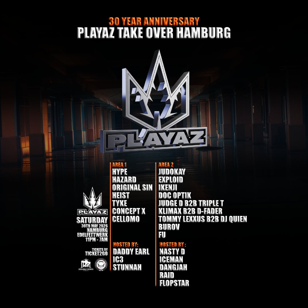 Playaz 30 Anniversary Event - Hamburg 30.05 – Playaz Recordings