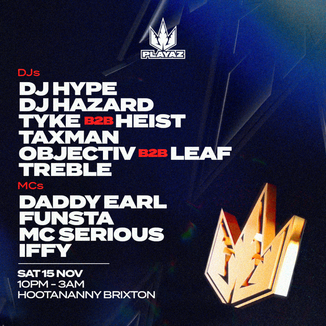 Playaz at Hootananny Brixton – Playaz Recordings