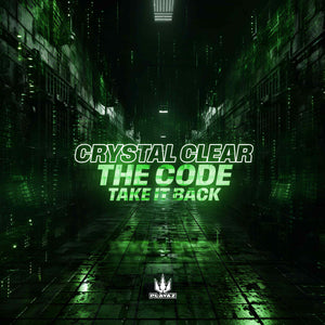 Crystal Clear - The Code / Take It Back