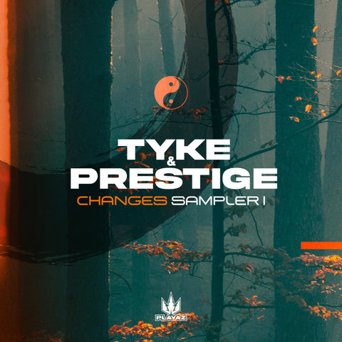 Tyke & Prestige - Changes (Sampler 1)