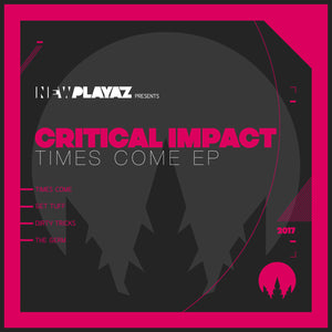 Critical Impact - Times Come EP