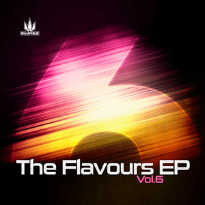 Various Artists - The Flavours EP, Vol. 6