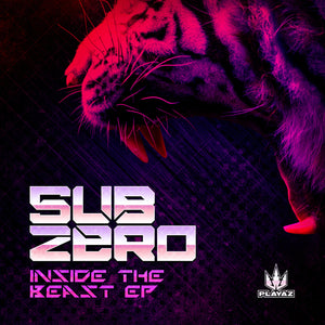 Sub Zero - Inside the Beast EP