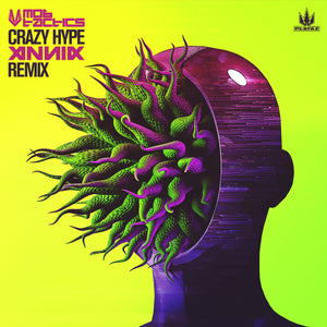 Mob Tactics - Crazy Hype (Annix Remix)