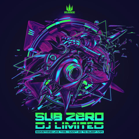 Sub Zero & DJ Limited - Something Like This /  Can't Go to Sleep (VIP)