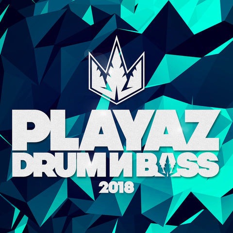Playaz Drum & Bass 2018