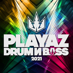 Playaz Drum & Bass 2021